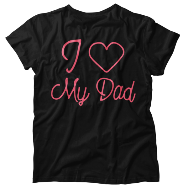 T-shirt I Love Dad